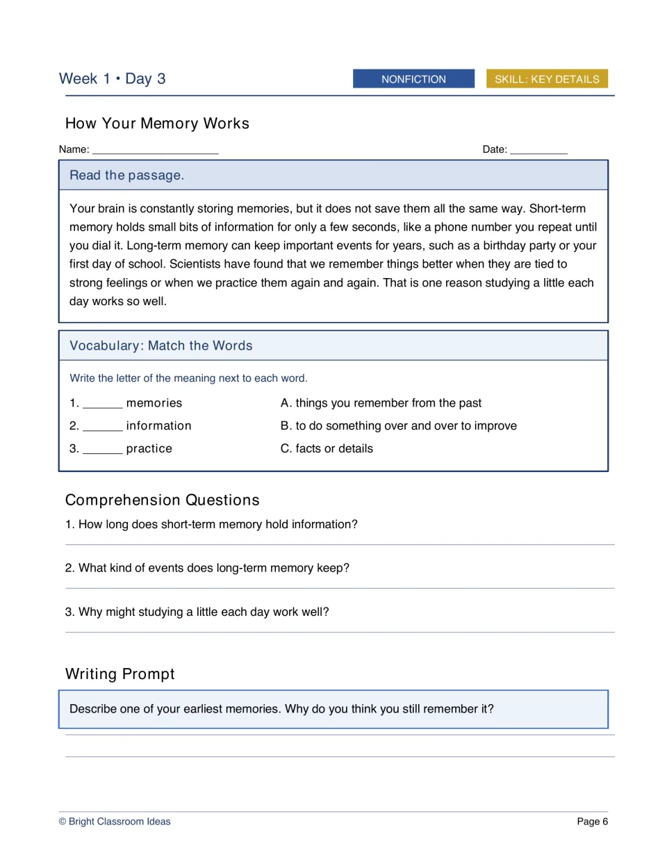 Week 1, Day 3 nonfiction lesson, How Your Memory Works, explains short-term and long-term memory