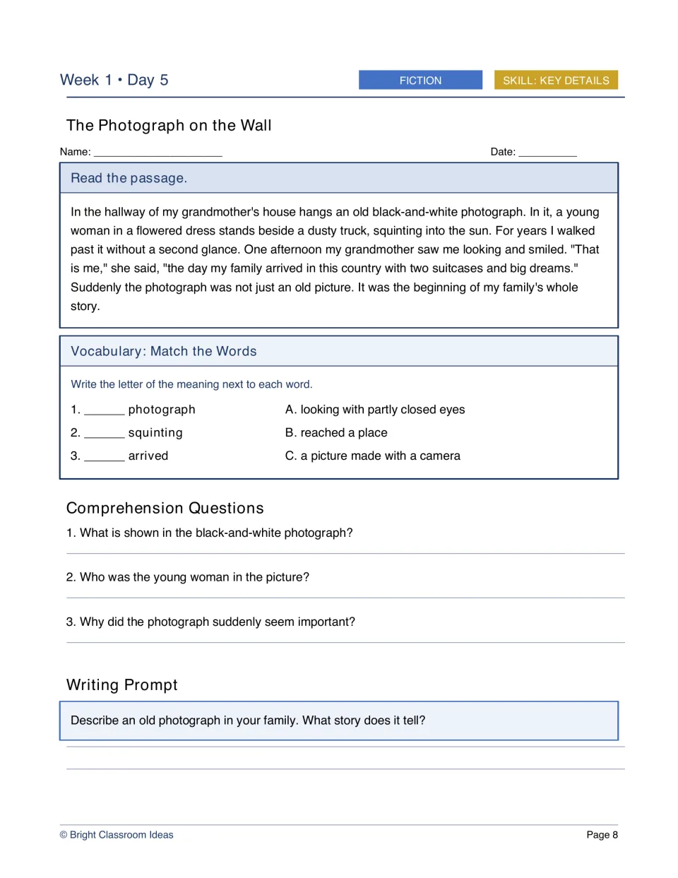 Week 1, Day 5 fiction lesson, The Photograph on the Wall, explores a grandmother's arrival in a new country