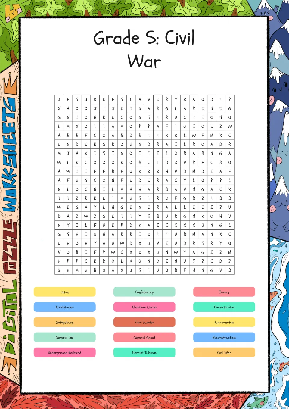 Civil War word search: students find 15 terms such as Fort Sumter, Gettysburg, Harriet Tubman and Reconstruction