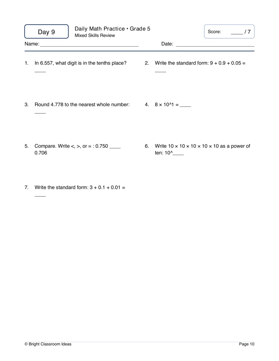 Day 9 mixed review: students find the tenths digit in 6.557, round 4.778 to a whole number and evaluate 8 × 10^1