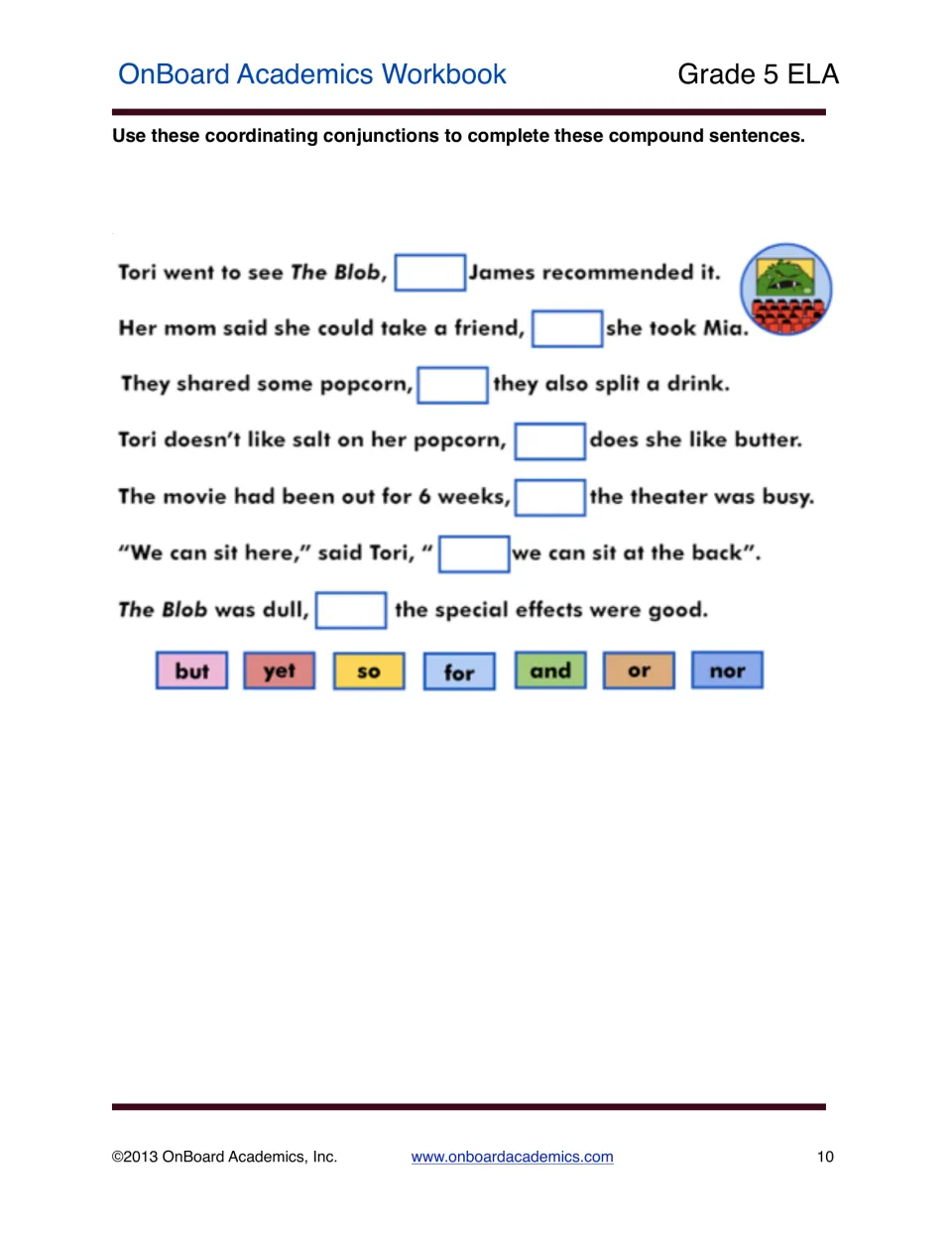 Compound sentence practice asking students to fill seven conjunction blanks in sentences about a movie outing