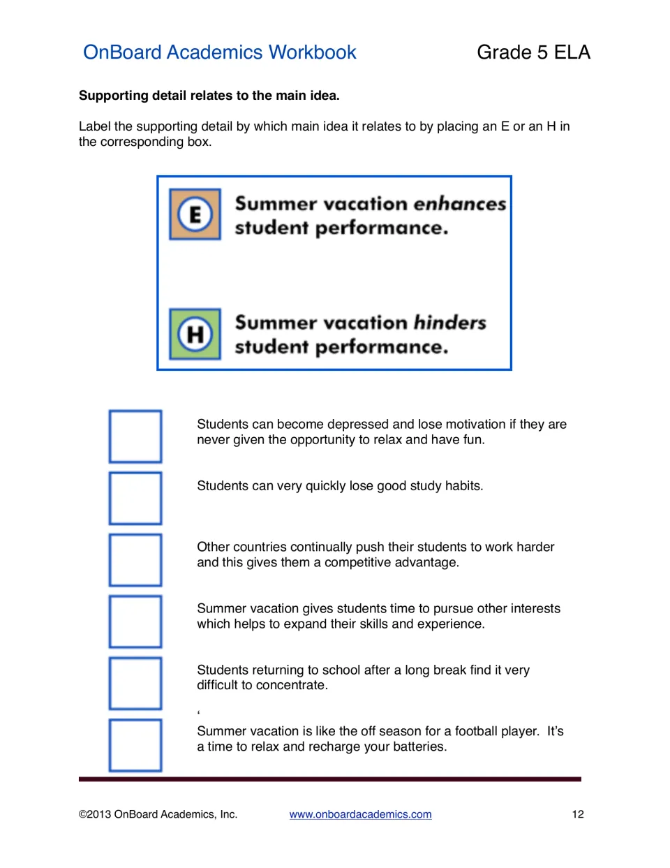 Supporting details practice asks students to mark six statements E or H for summer vacation's effects on performance.