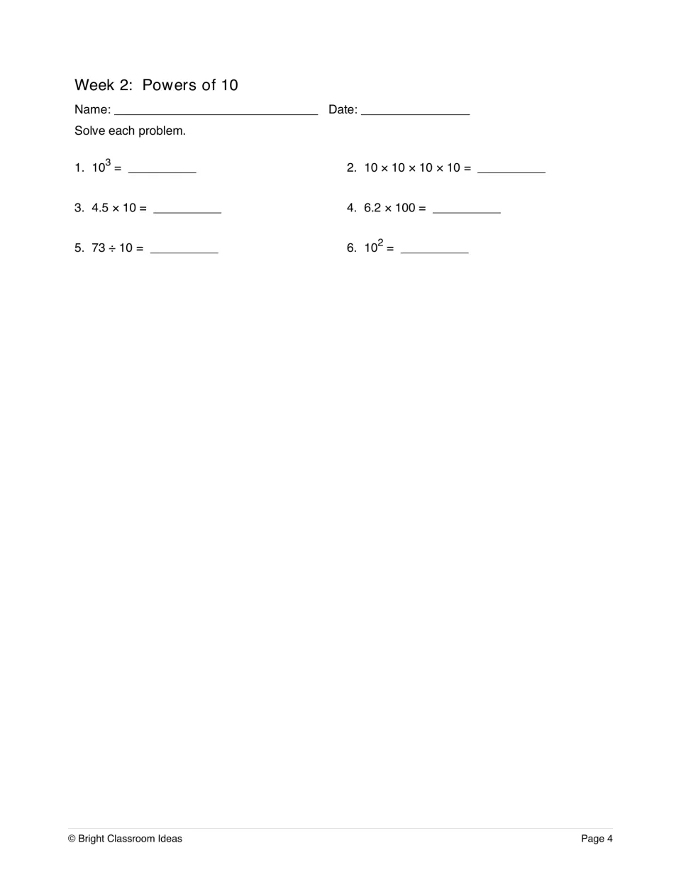 Week 2 powers of 10: students evaluate 10 cubed and 10 squared, and multiply or divide numbers like 4.5 and 73 by 10