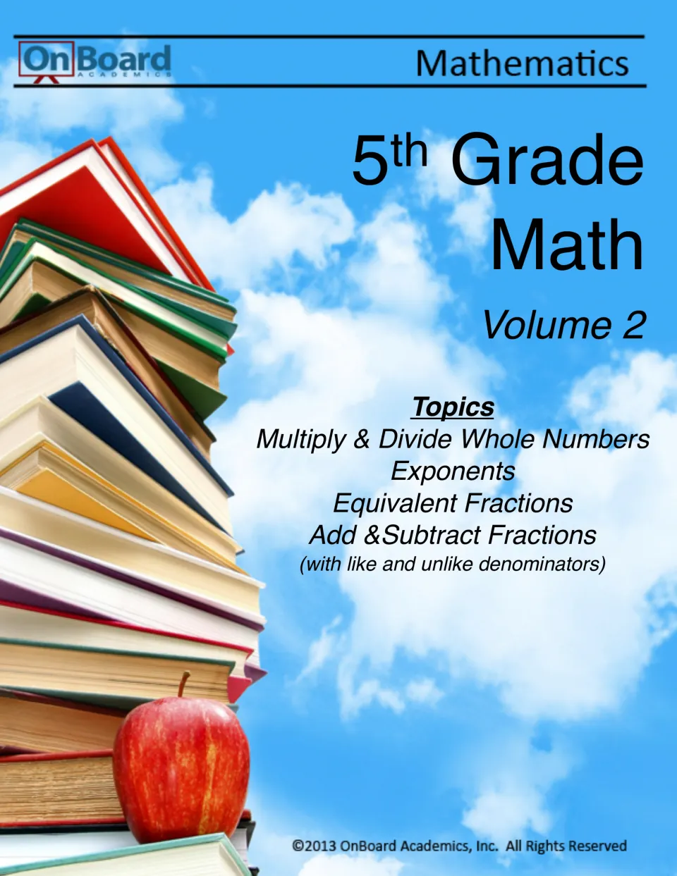 5th Grade Math Volume 2 cover: whole-number multiply and divide, exponents, equivalent and add/subtract fractions