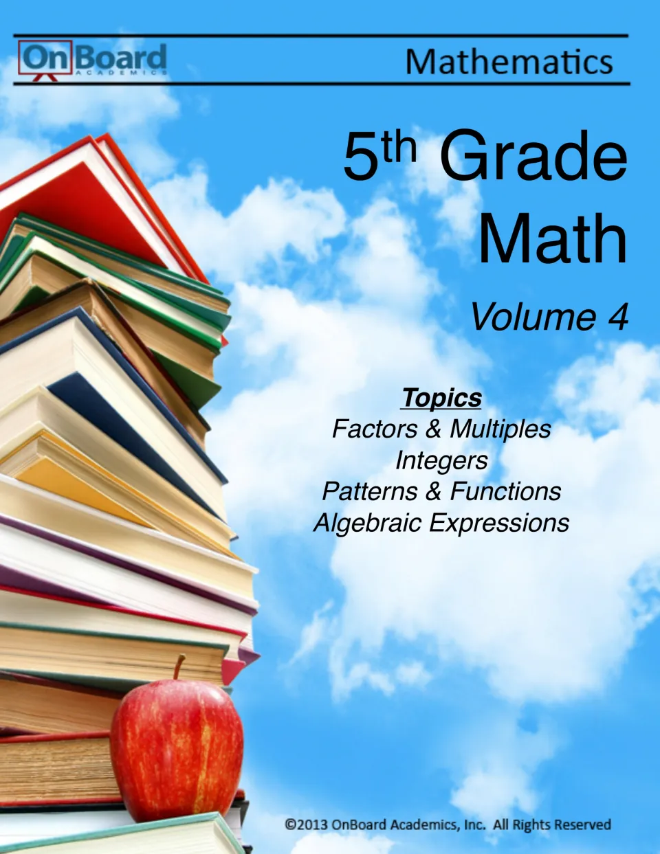 Cover of OnBoard Academics 5th Grade Math Volume 4 listing factors and multiples, integers, patterns and algebra