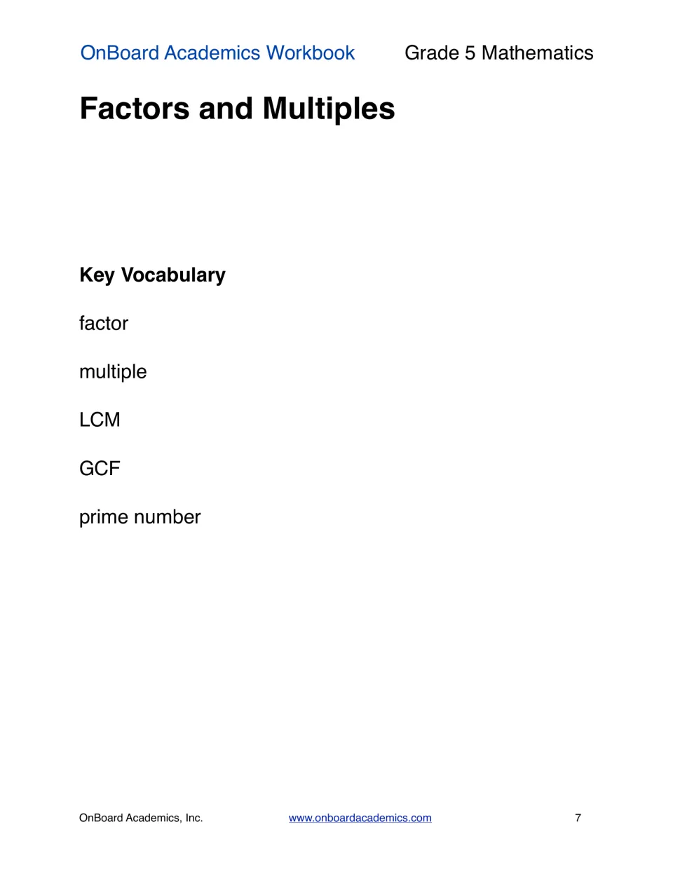 Factors and multiples opener with key vocabulary: factor, multiple, LCM, GCF and prime number for students to learn
