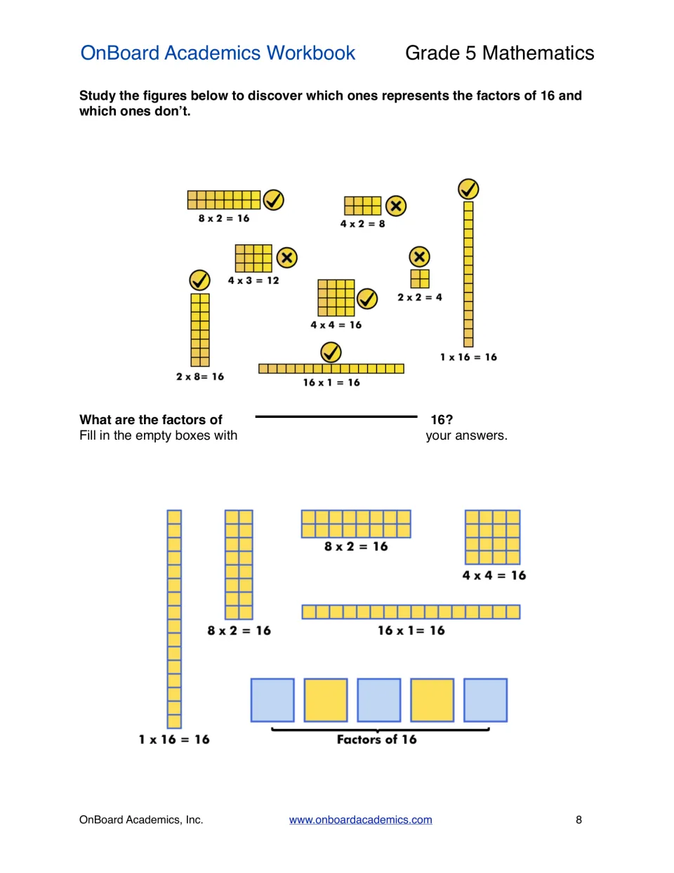 Factors of 16: students study arrays like 4 x 4 and 2 x 8, spot which show 16, then fill in the factors of 16