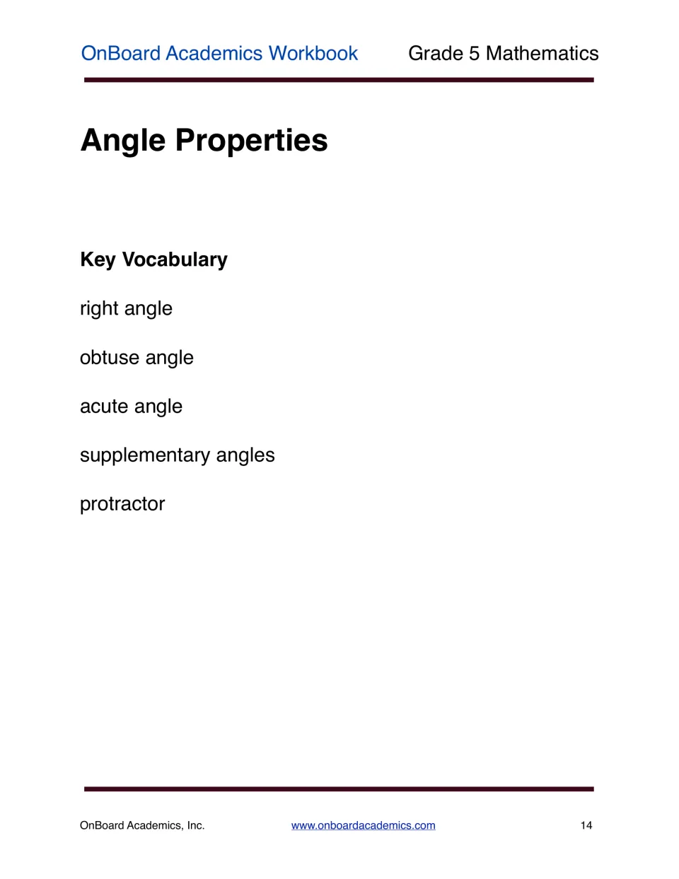 Angle Properties opener with key vocabulary: right, obtuse and acute angles, supplementary angles and protractor