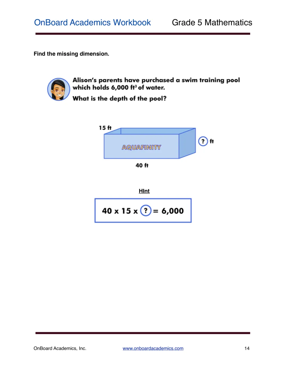 Missing dimension problem: students find the depth of a 40 ft by 15 ft pool holding 6,000 ft³, with a 40 x 15 x ? hint