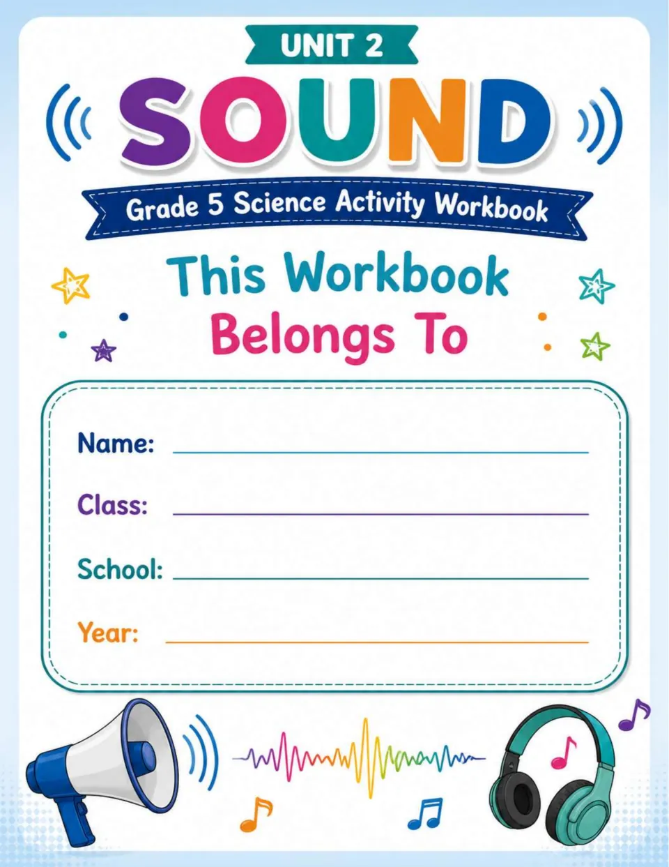 Sound workbook ownership page headed “This Workbook Belongs To,” requesting name, class, school, and year
