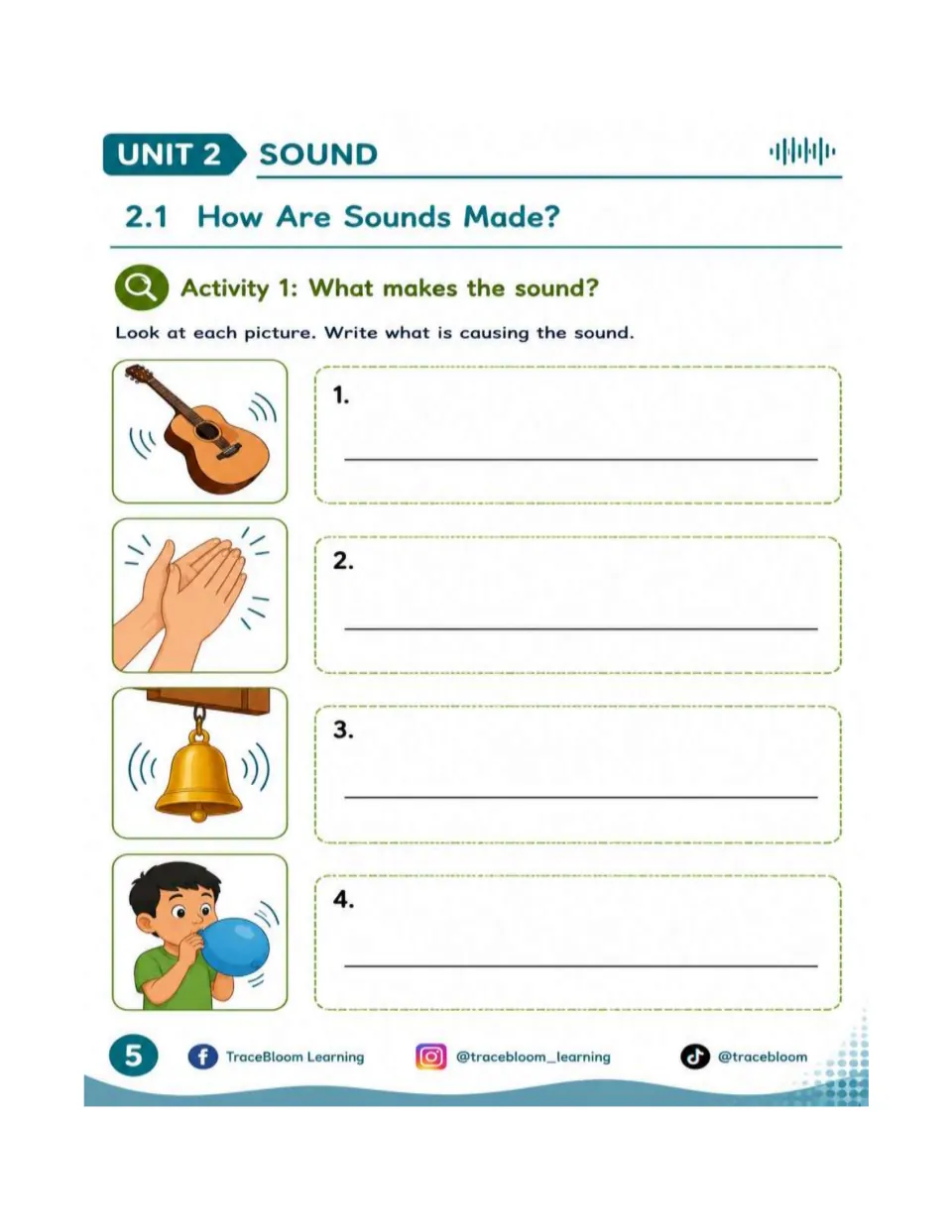 Sound Activity 1 asks what causes sound in pictures of a guitar, clapping hands, a bell, and a balloon