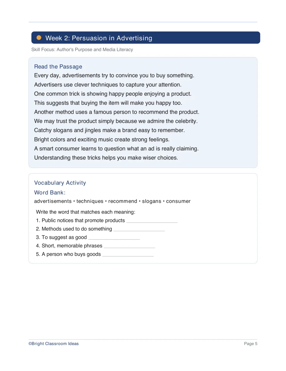 Week 2 passage, Persuasion in Advertising, and vocabulary explore advertising techniques and author's purpose