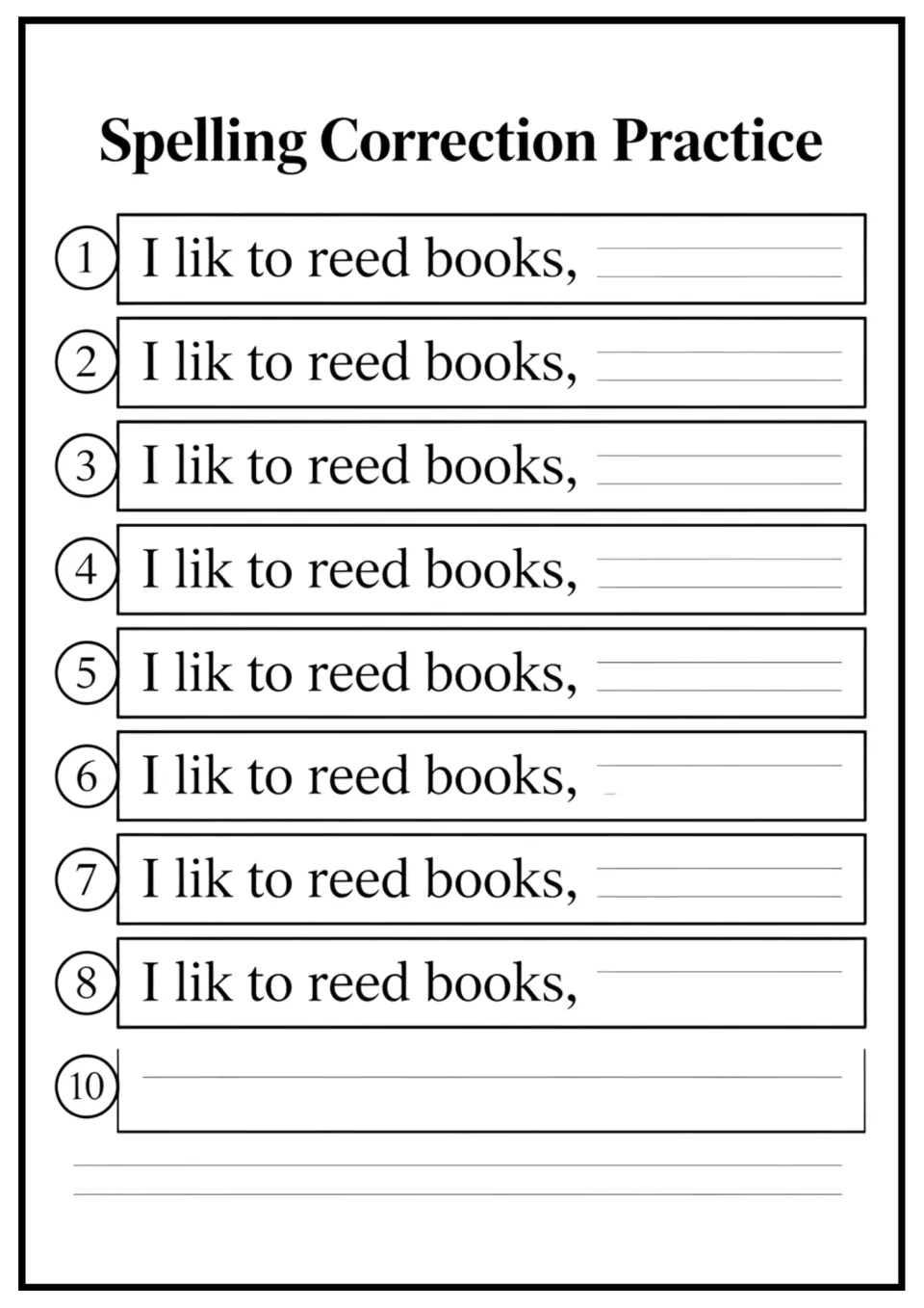 Spelling correction practice: students fix 'I lik to reed books,' in each numbered item and write the corrected spelling