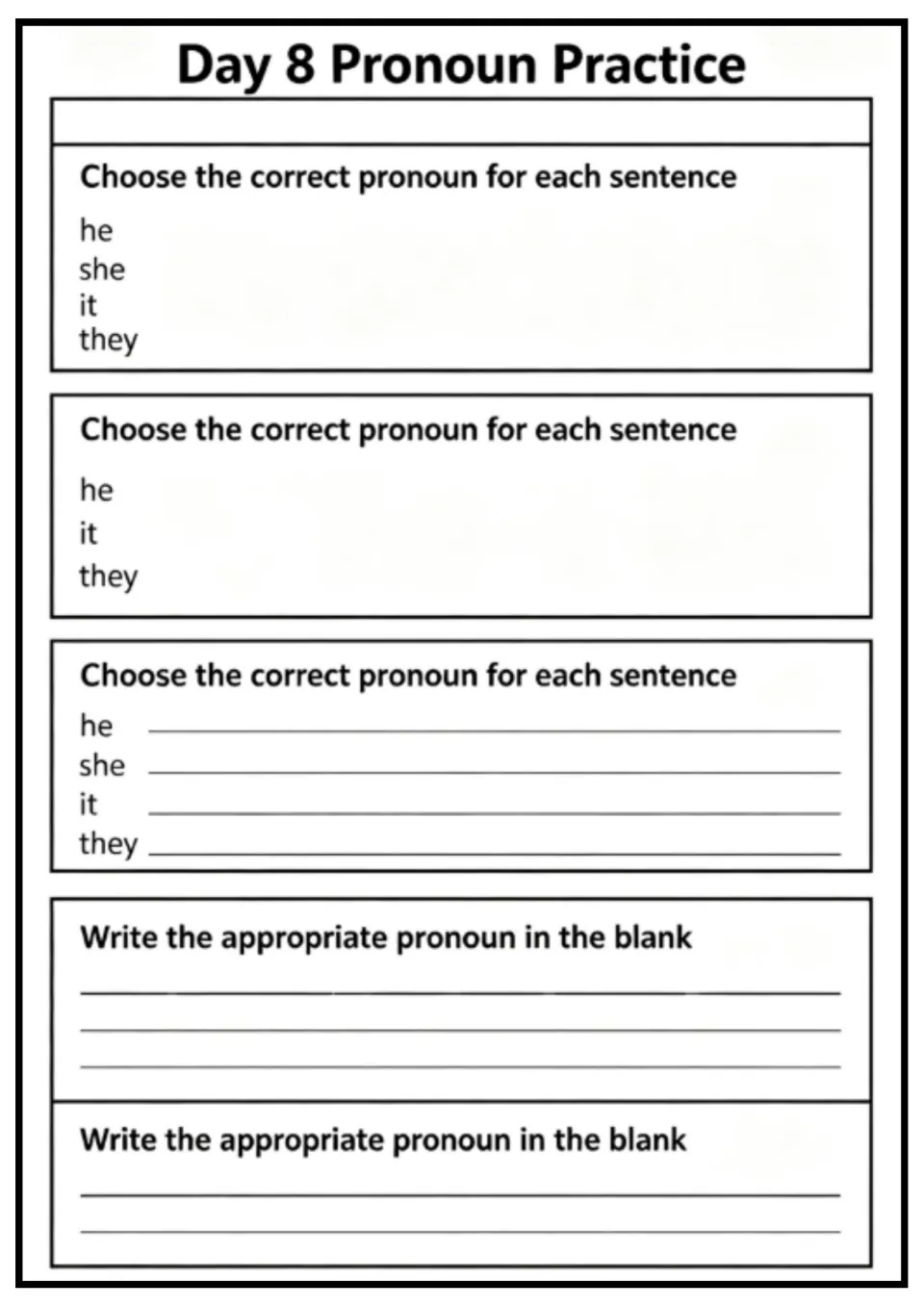 Day 8 pronoun practice lists he, she, it, and they with selection and fill-in directions but no sentences