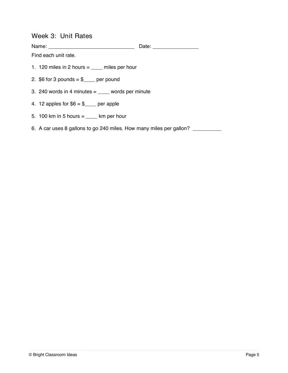 Week 3, Unit Rates: students find miles per hour, price per pound, words per minute and miles per gallon in 6 problems