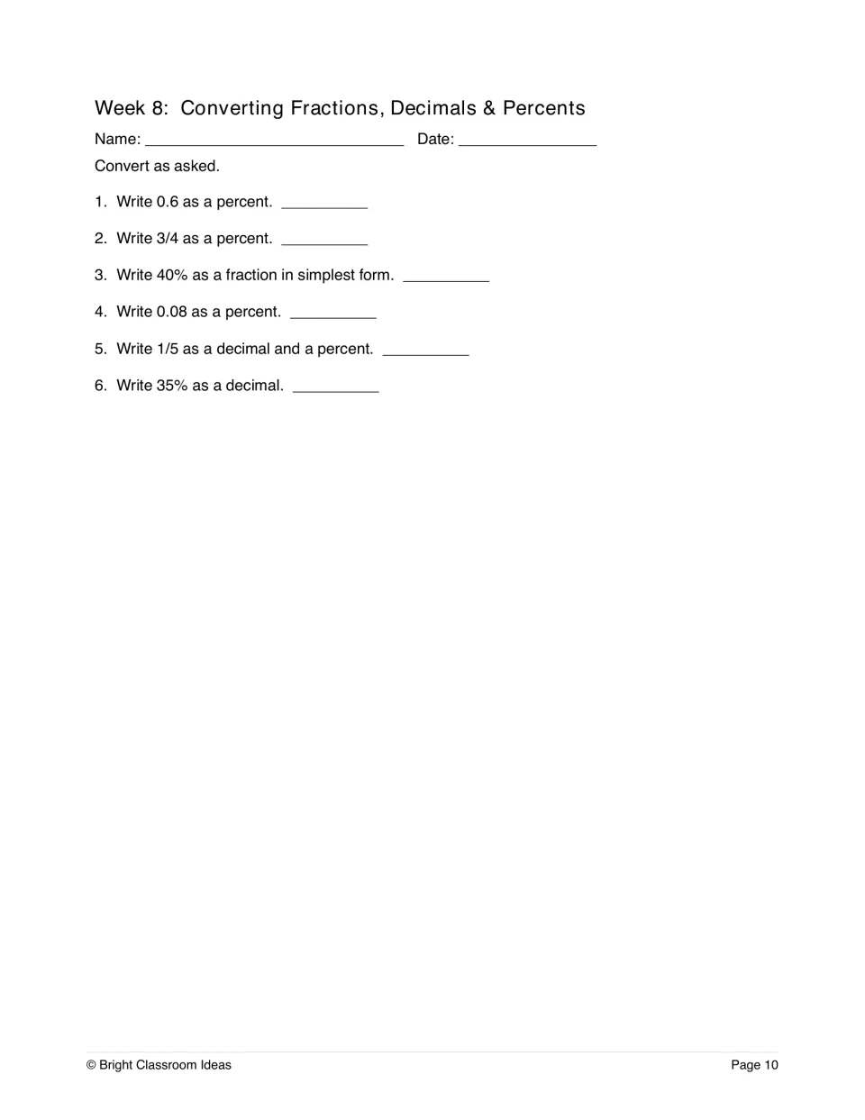 Week 8, Converting Fractions, Decimals & Percents: students rewrite 0.6, 3/4, 40%, 0.08, 1/5 and 35% in another form