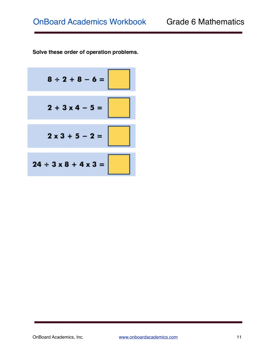 Order of operations practice: students solve four expressions such as 8 ÷ 2 + 8 - 6 and 24 ÷ 3 x 8 + 4 x 3