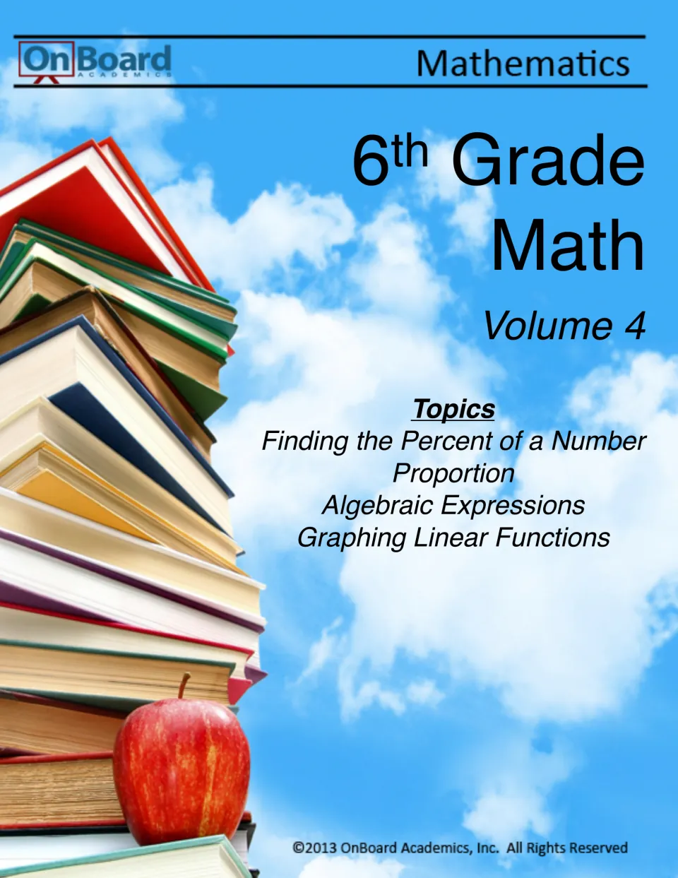 6th Grade Math Volume 4 cover from OnBoard Academics listing percent, proportion, expressions and linear functions