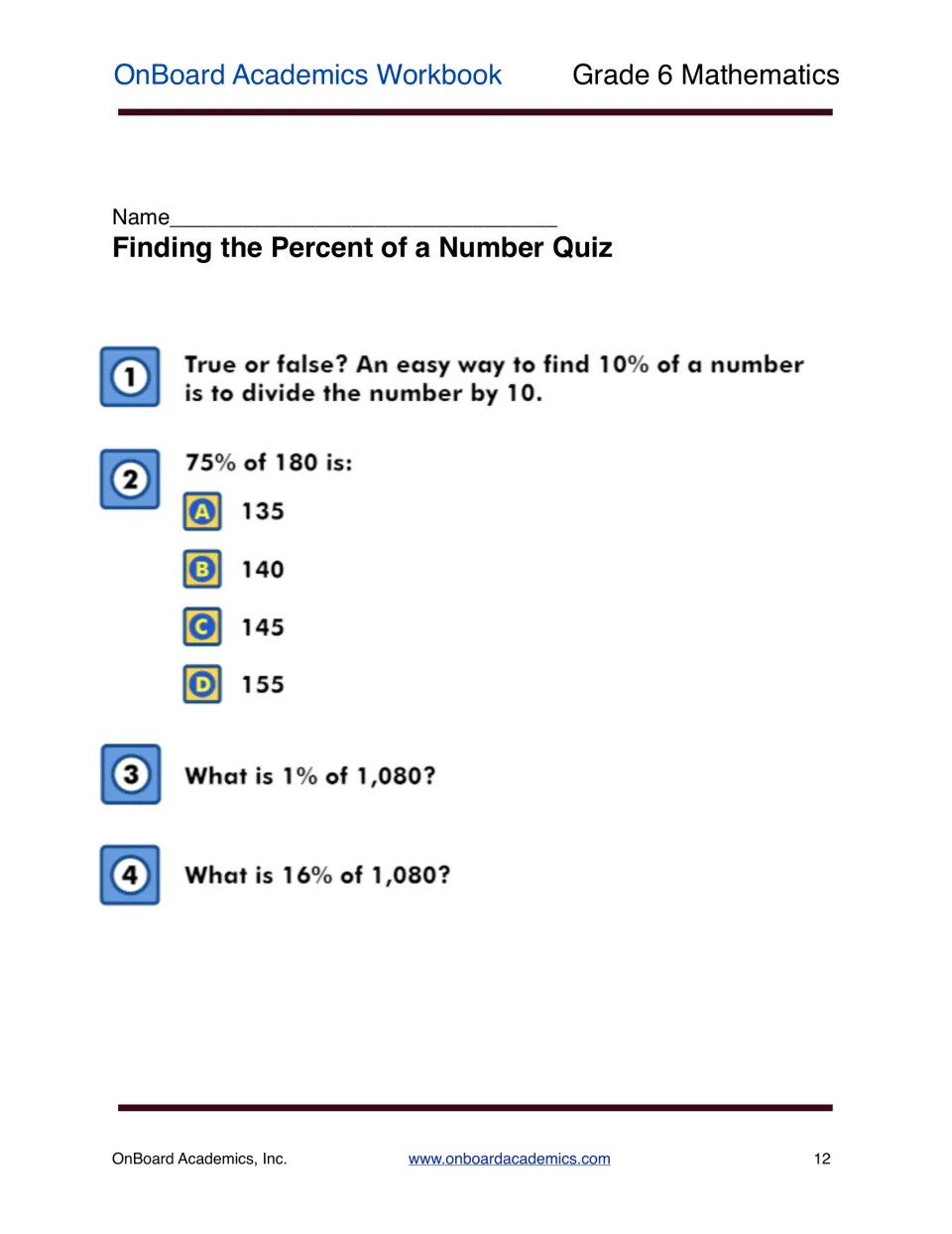 Percent of a number quiz with four items: a true-or-false on 10%, 75% of 180 multiple choice, and 1% and 16% of 1,080