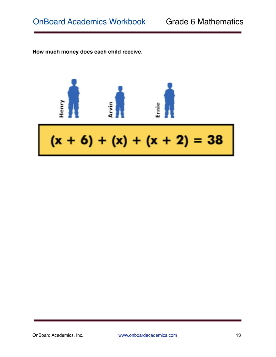 How much money each child receives: Henry, Arvin and Ernie shown with the equation (x + 6) + (x) + (x + 2) = 38 to solve