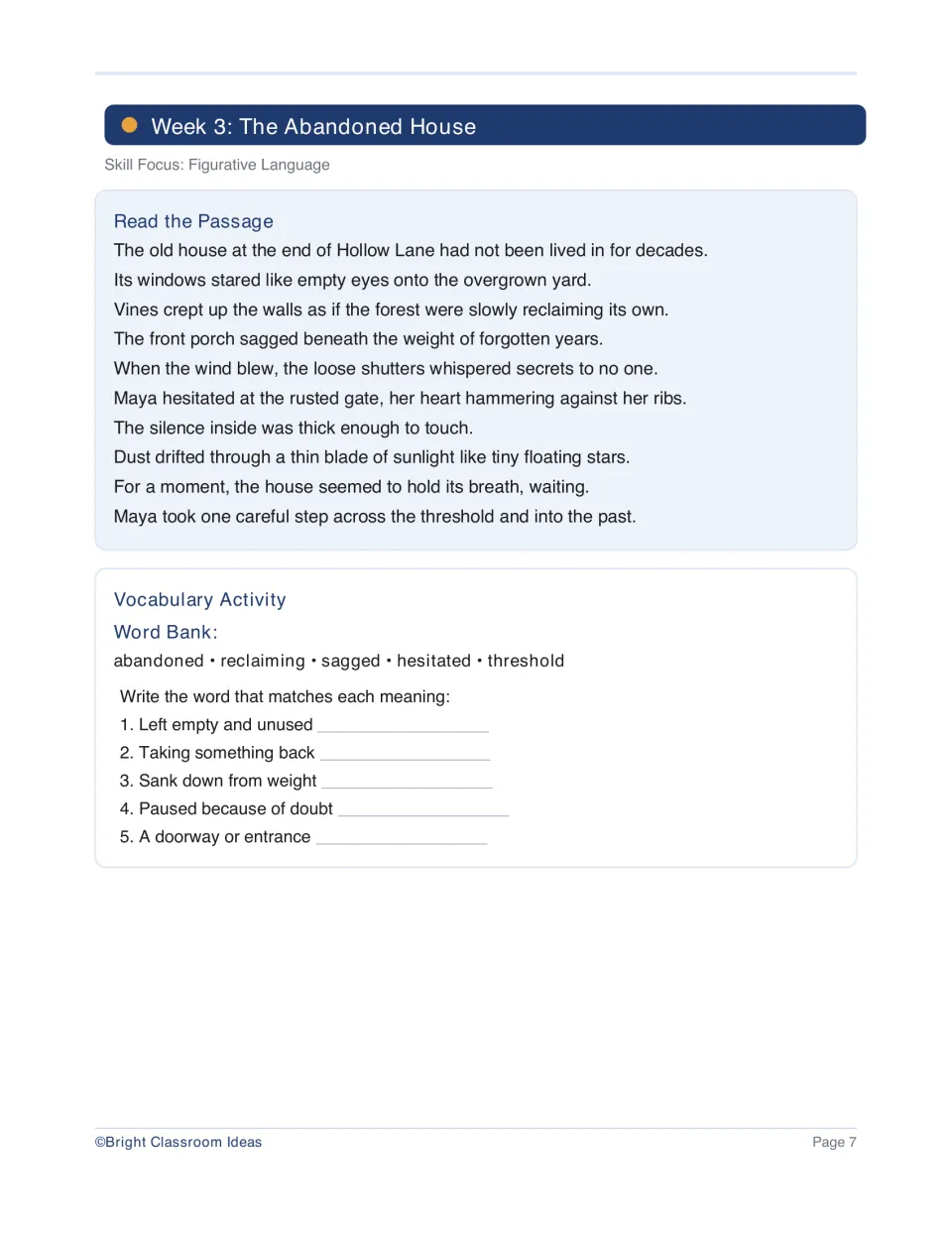 Week 3 passage, The Abandoned House, focuses on figurative language and vocabulary including threshold