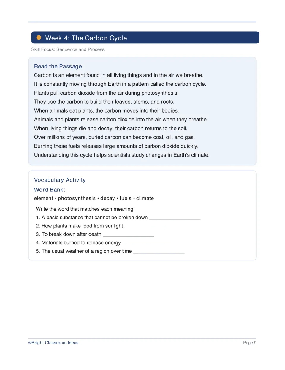 Week 4 passage, The Carbon Cycle, focuses on sequence and process with vocabulary including photosynthesis