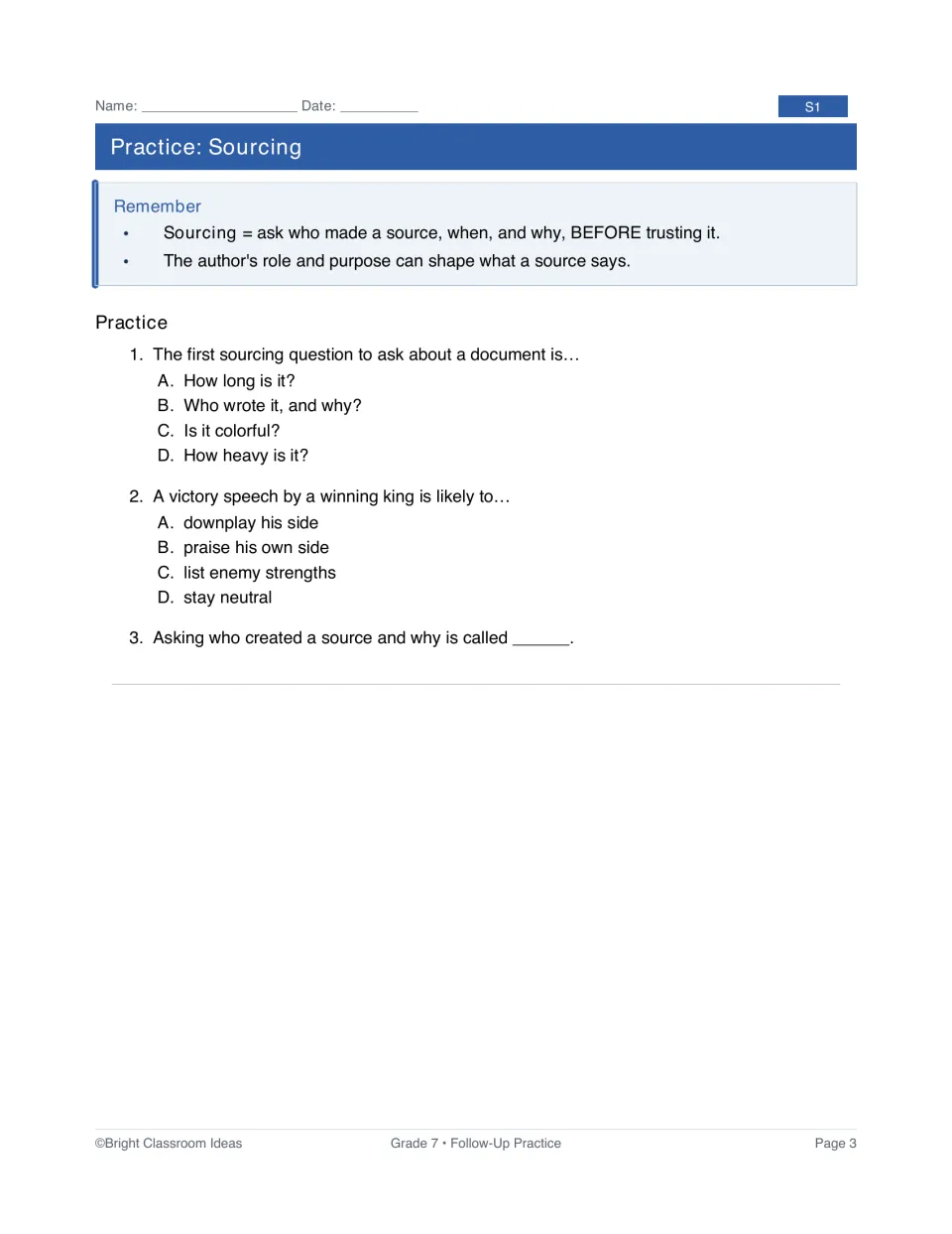 S1 sourcing practice: a short review and three questions about who created a source and their purpose