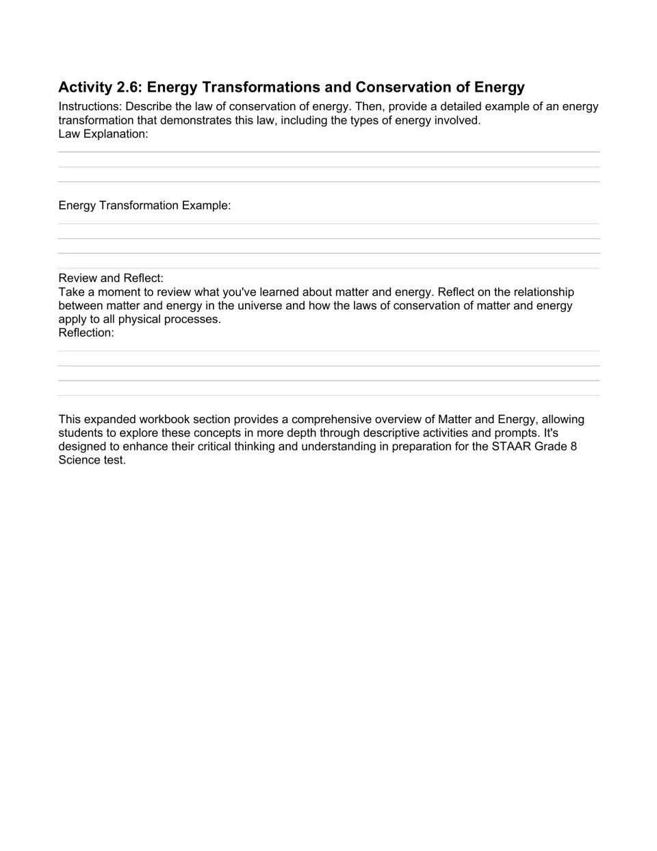 Unit 2 closing workbook activity asks for the conservation of energy law, a transformation example, and reflection