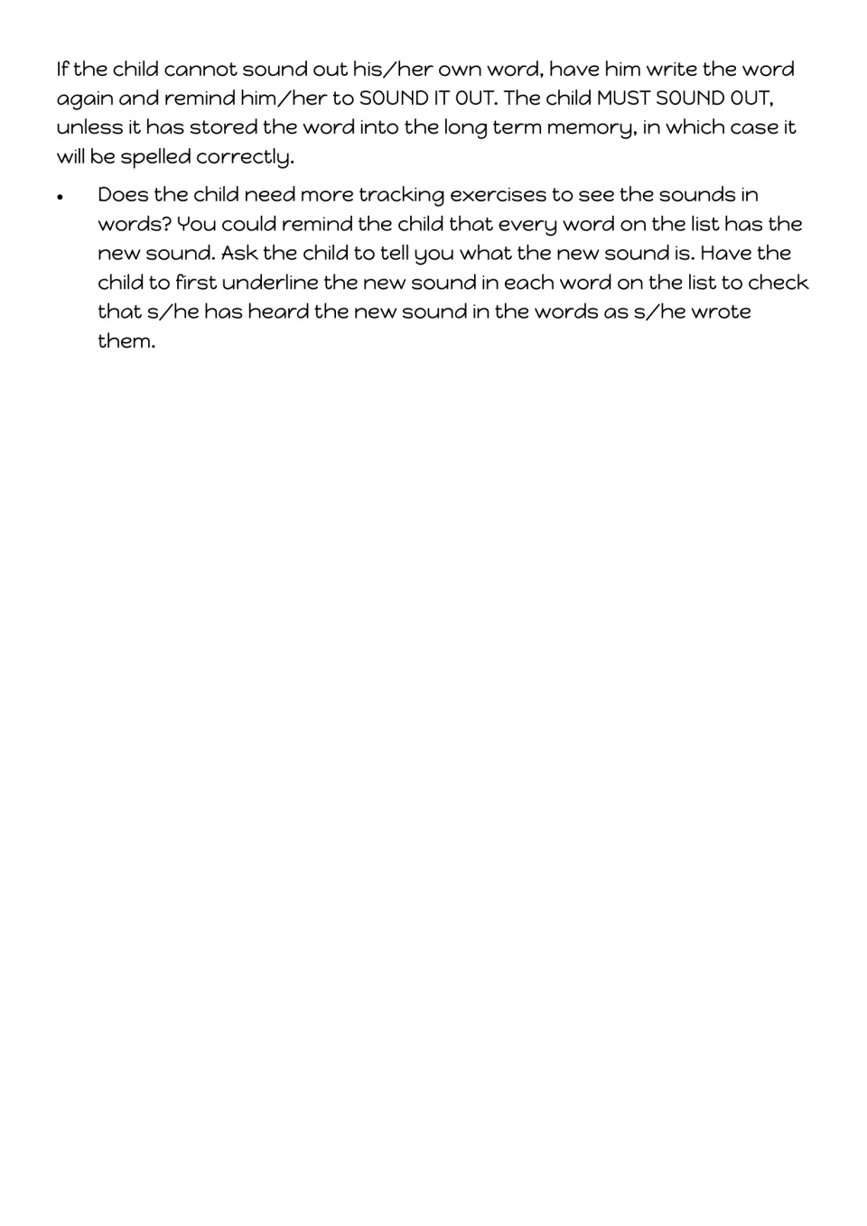 Troubleshooting continued: child re-sounds their own word and underlines the new sound in each list word