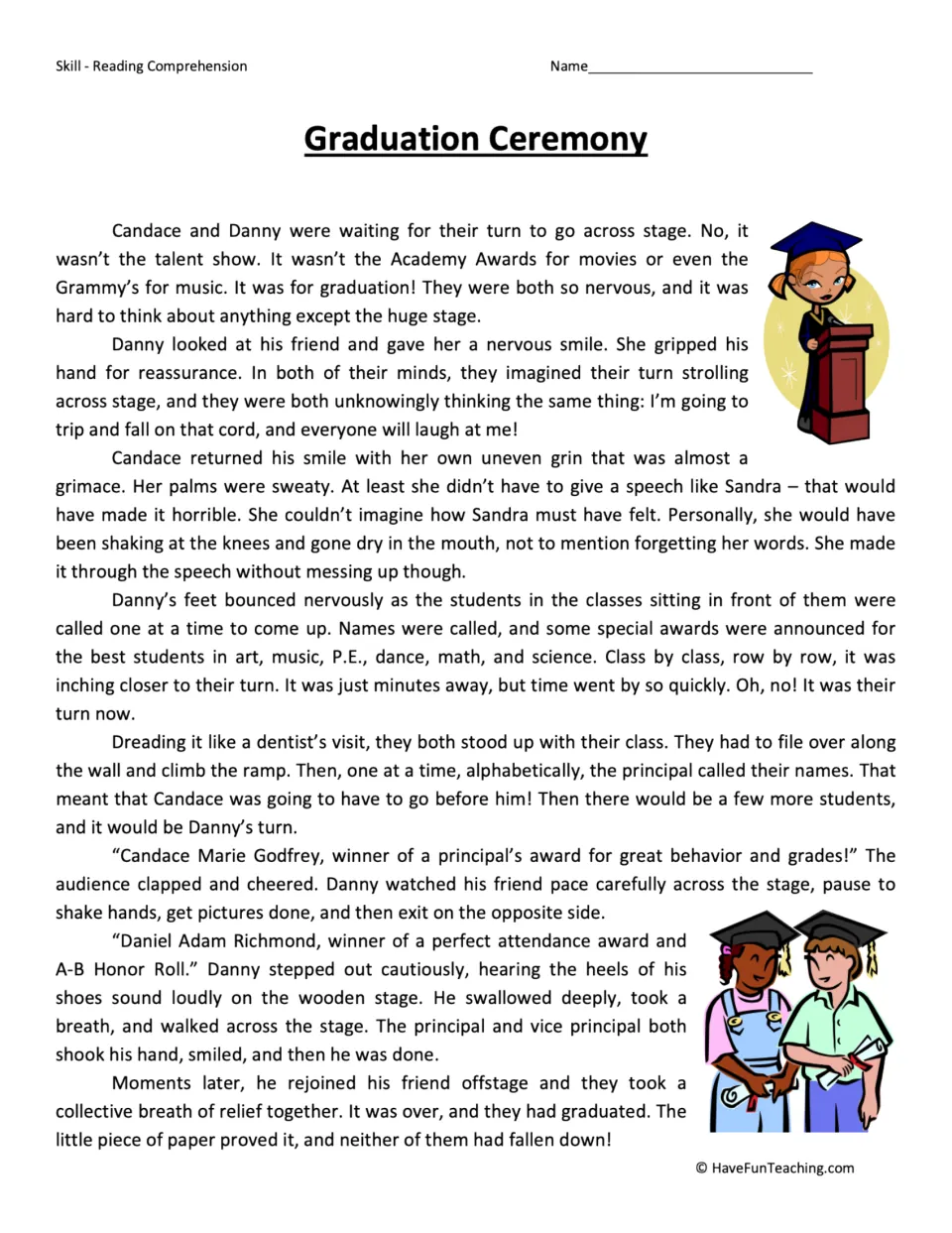 Graduation Ceremony story: students read how Candace and Danny face their nerves crossing the stage to get awards
