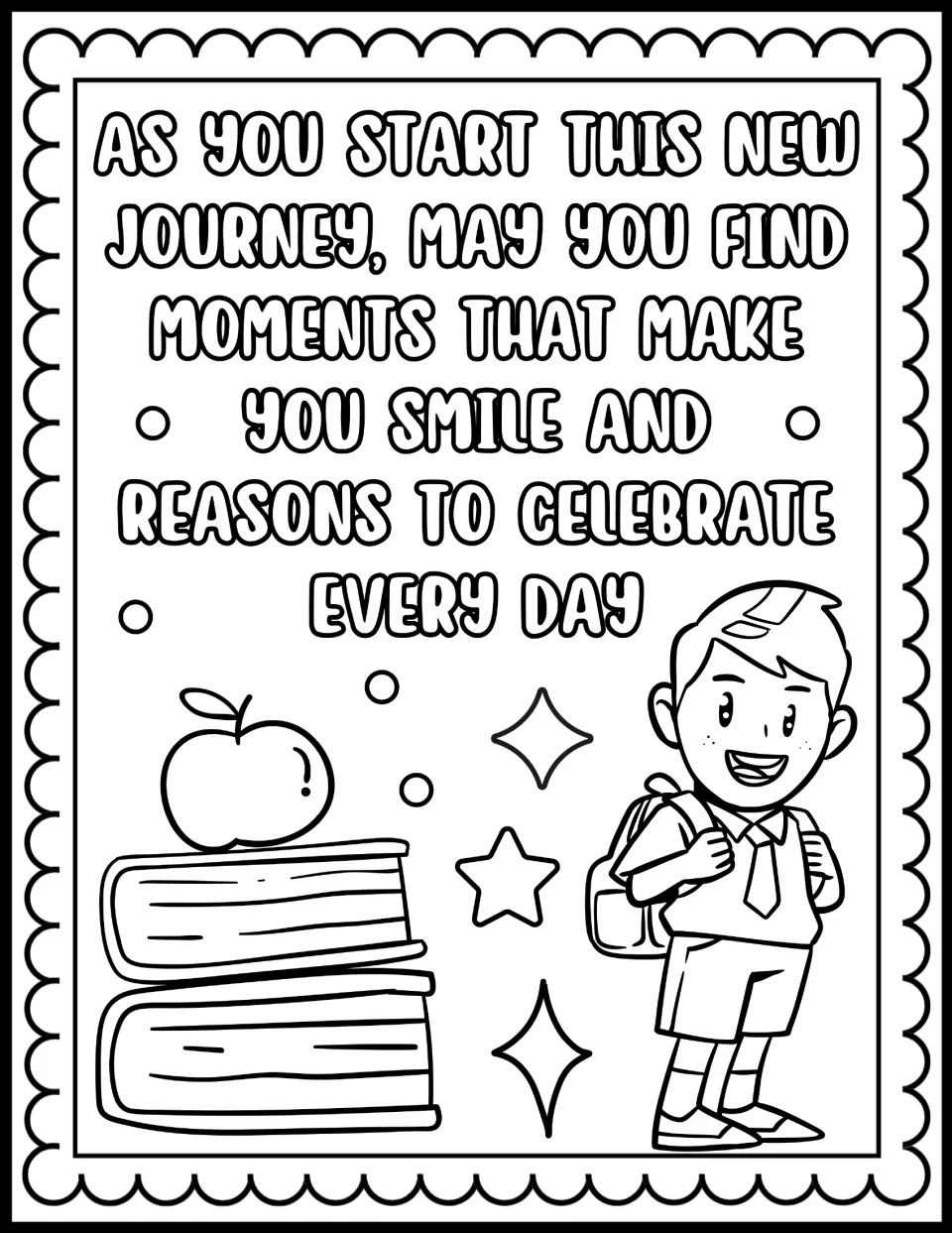 Quote about starting a new journey with smiles: color a boy with a backpack and books topped by an apple