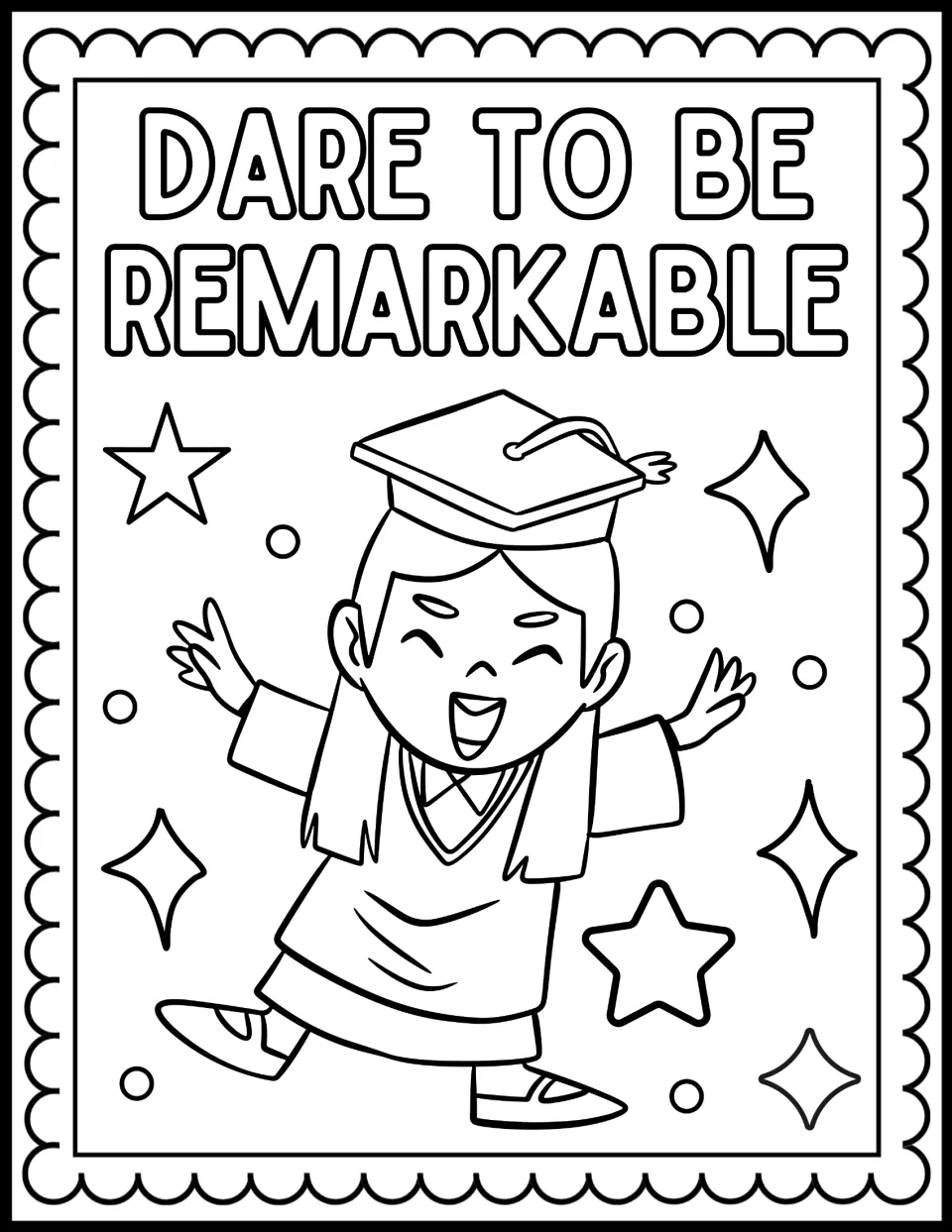 Dare to Be Remarkable: students color a cheering graduate with arms spread wide among stars