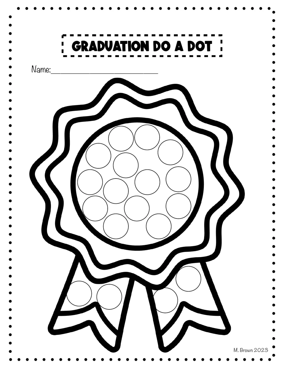 Graduation do-a-dot activity sheet featuring an award ribbon, with circles to decorate on its medal and tails