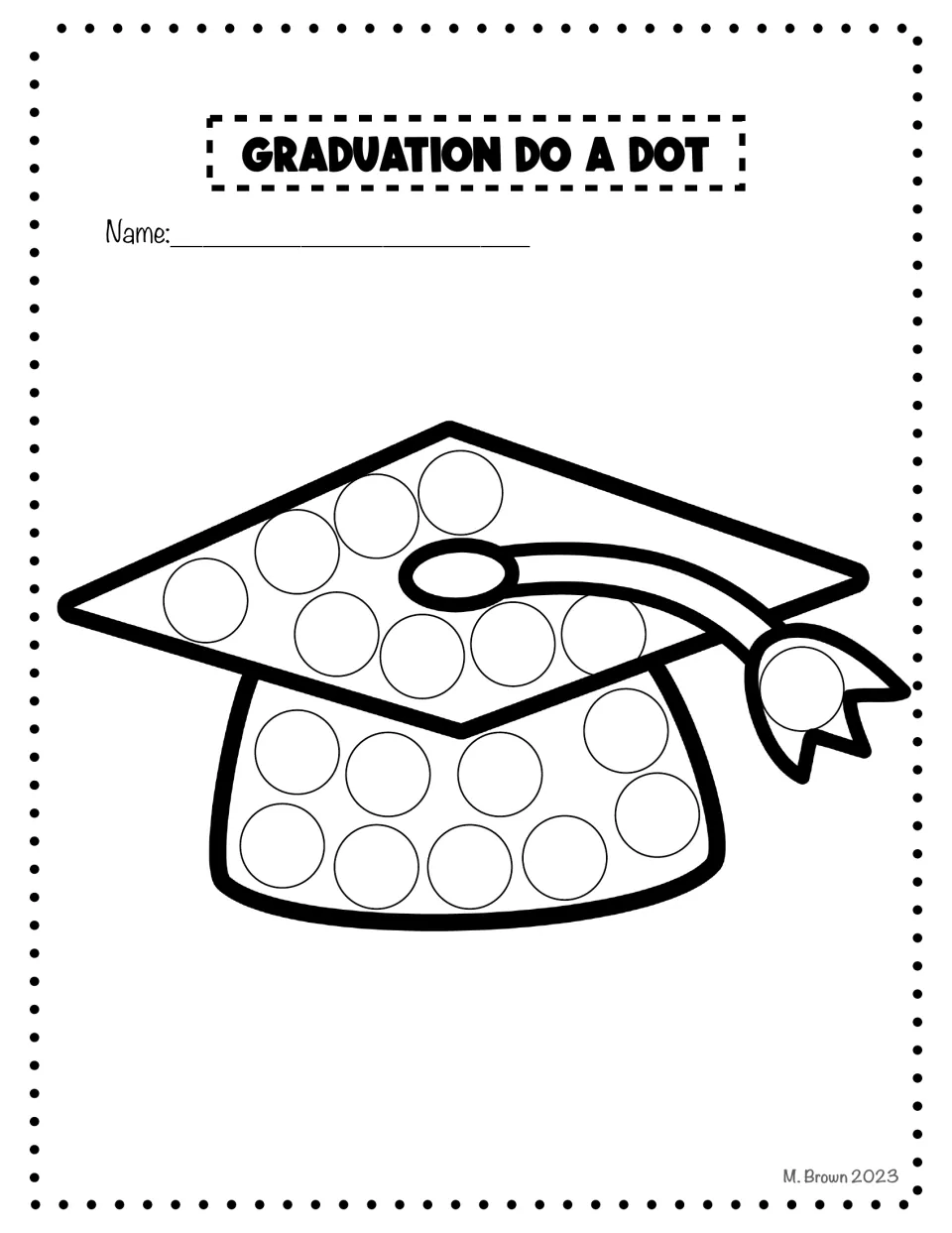 Graduation do-a-dot activity sheet featuring a graduation cap, with circles to decorate on the cap and tassel