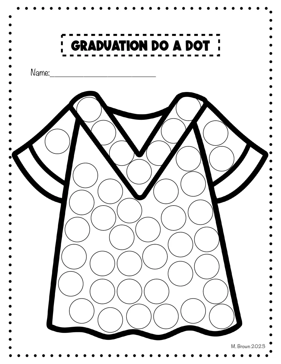 Graduation do-a-dot activity sheet featuring a graduation gown, with circles to decorate on its sleeves and body