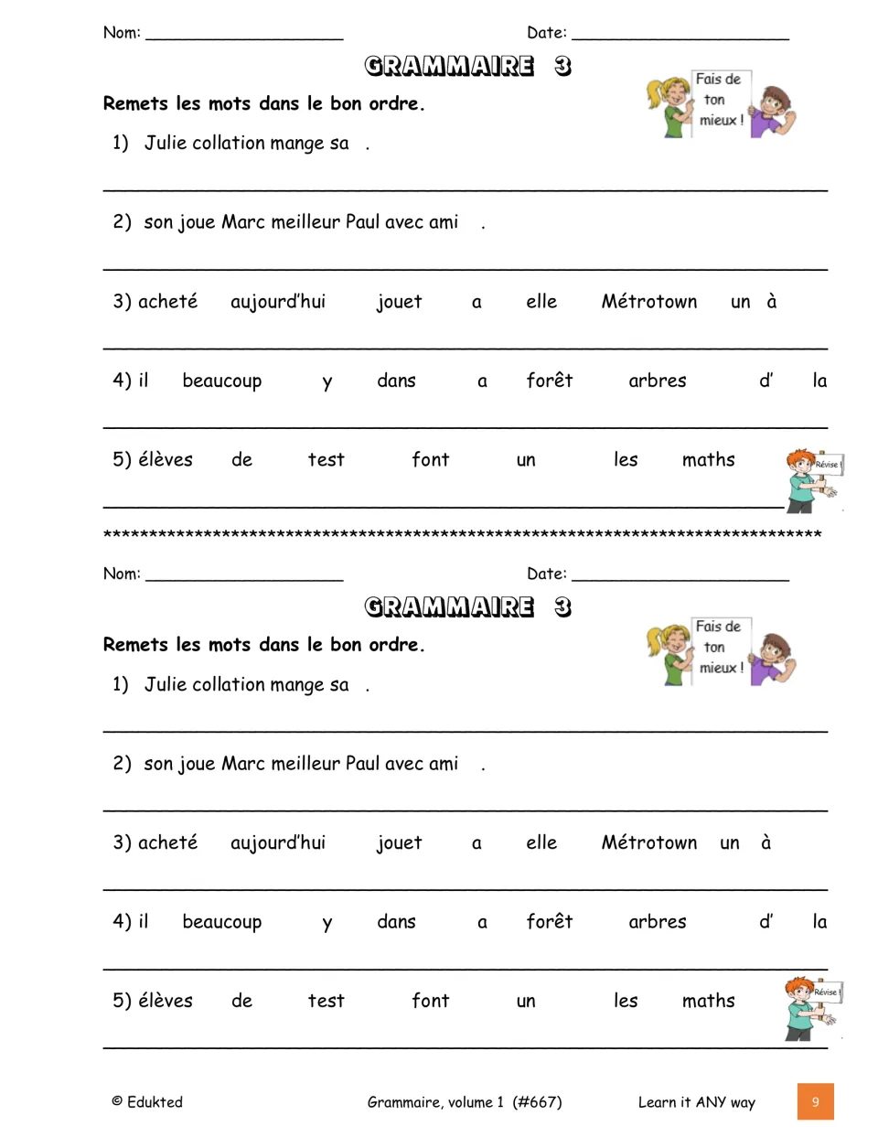 Grammar exercise 3 asks students to reorder five French sentences about snacks, friends, and more, printed twice