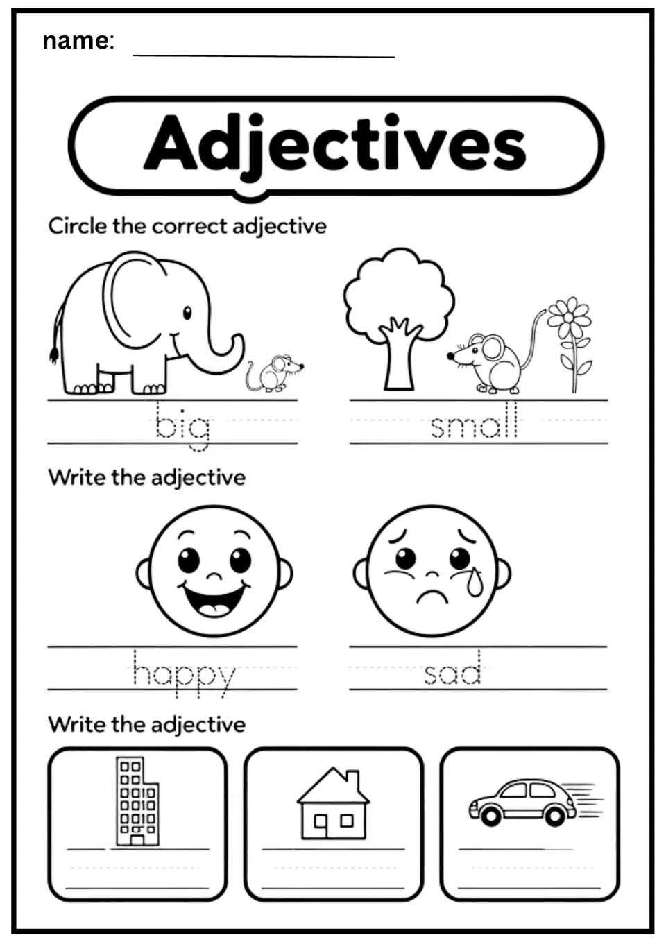 Adjective worksheet featuring big, small, happy, and sad, plus pictures of a tall building, house, and car