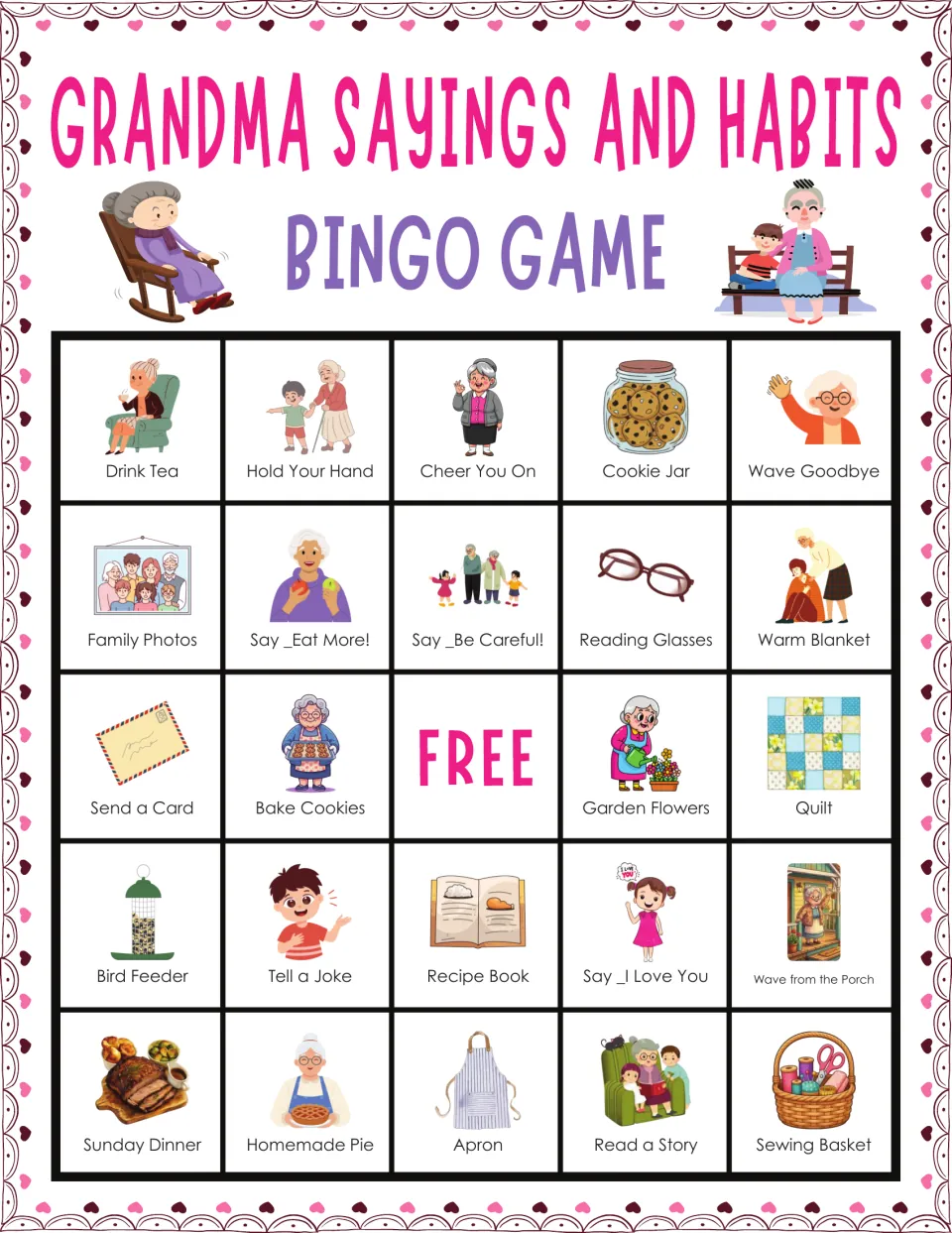 Grandma bingo card 1 includes Drink Tea, Hold Your Hand, Cheer You On, Cookie Jar, and a free center space.