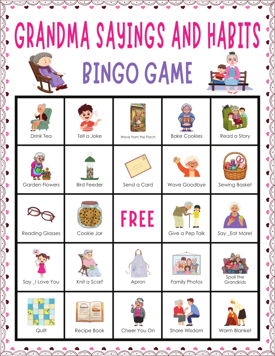 Grandma bingo card 4 includes Drink Tea, Tell a Joke, Wave from the Porch, and a free center space.
