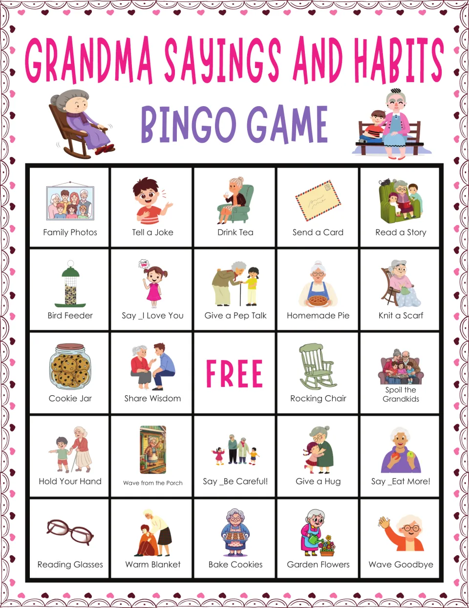 Grandma bingo card 8 includes Family Photos, Tell a Joke, Drink Tea, Send a Card, and a free center space.