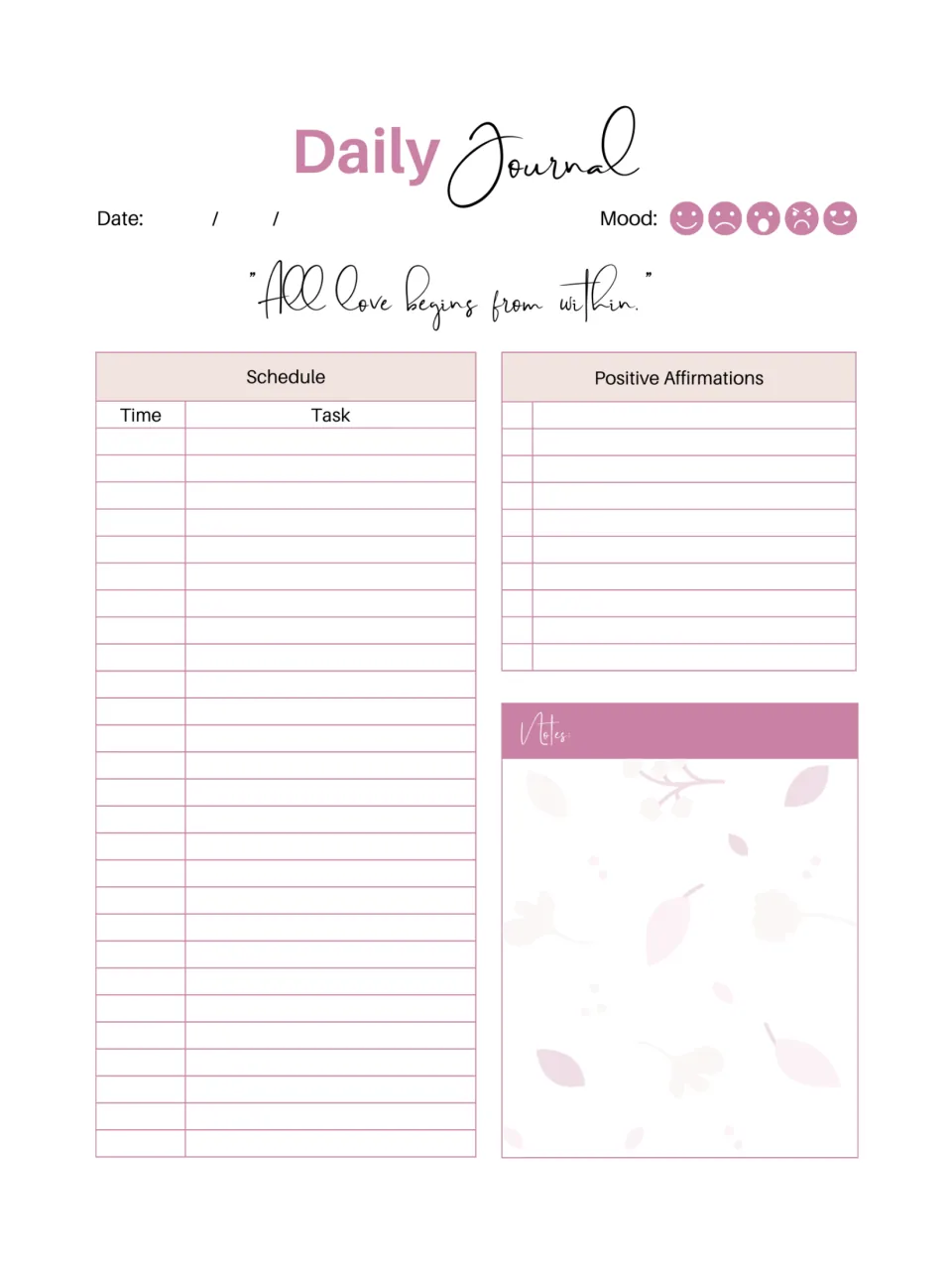 Daily Journal: record the date, circle a mood face, then fill in a time-and-task schedule, positive affirmations and notes
