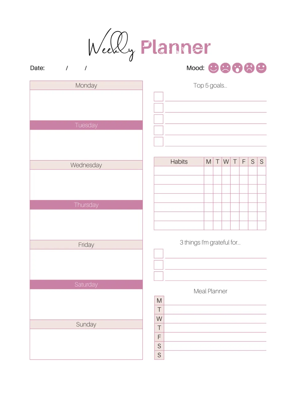 Weekly Planner: plan Monday to Sunday, list top 5 goals, track habits, note 3 things I'm grateful for and plan meals