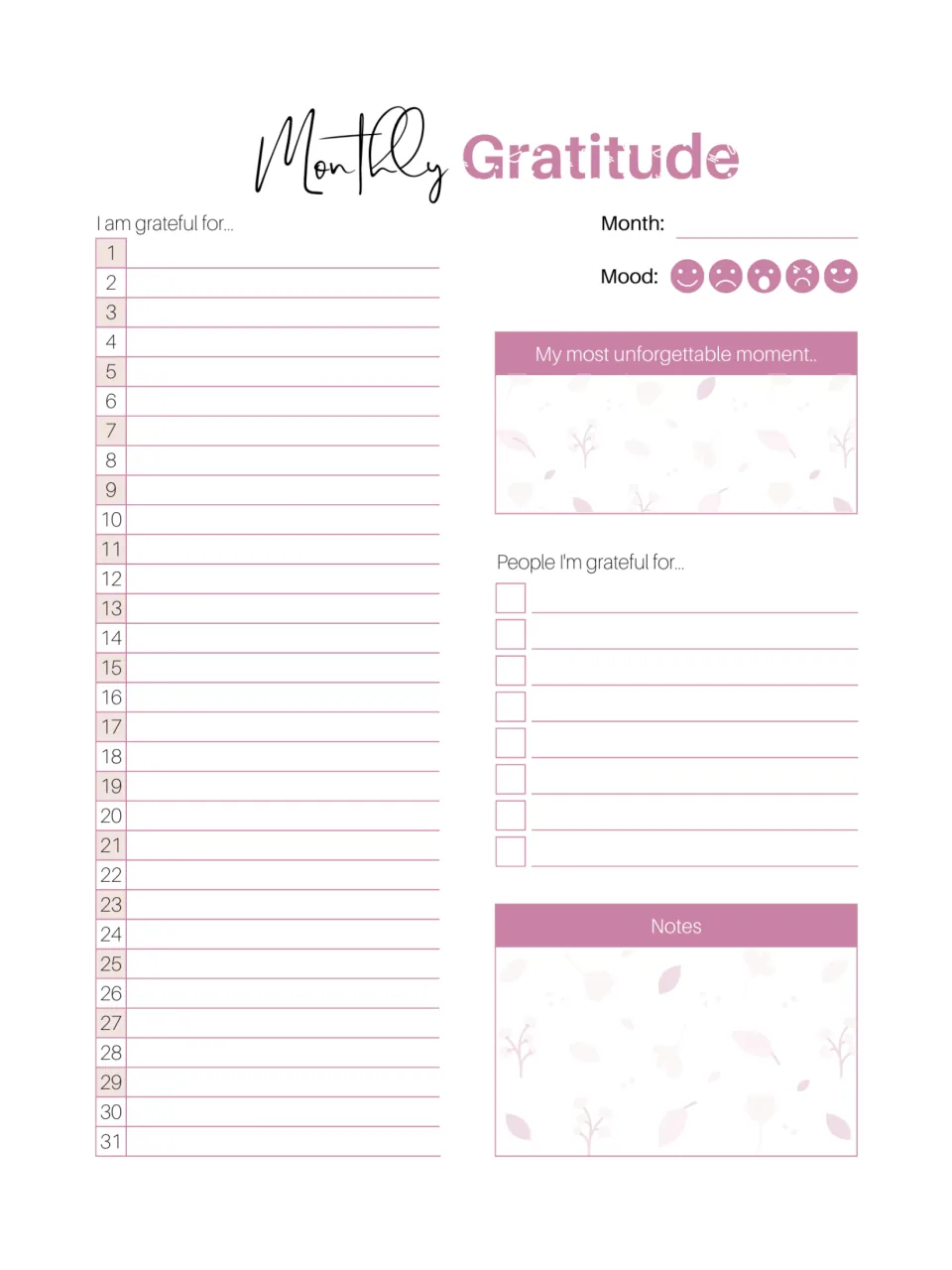 Monthly Gratitude: list one thing you are grateful for each day 1 to 31, name people to thank and the month's best moment