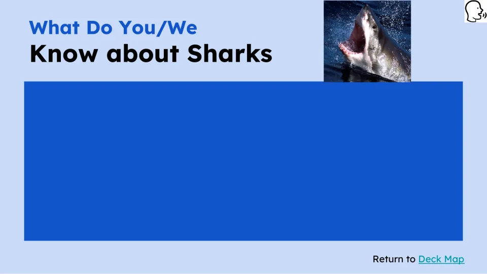 Prior-knowledge response slide asks 'What Do You/We Know about Sharks' and provides space for responses.