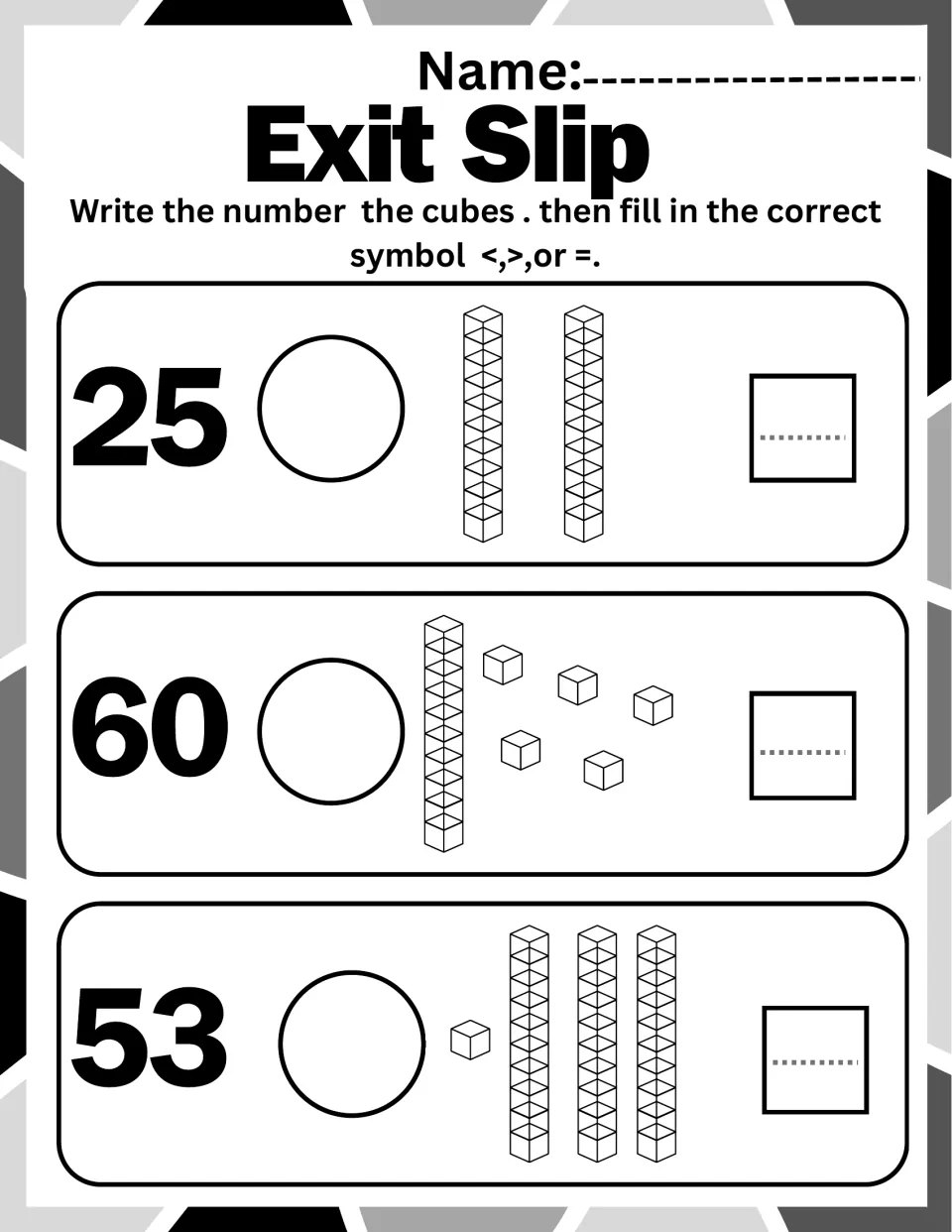 Place value exit slip with 25, 60 and 53: students write the number shown by each set of base-ten blocks and compare