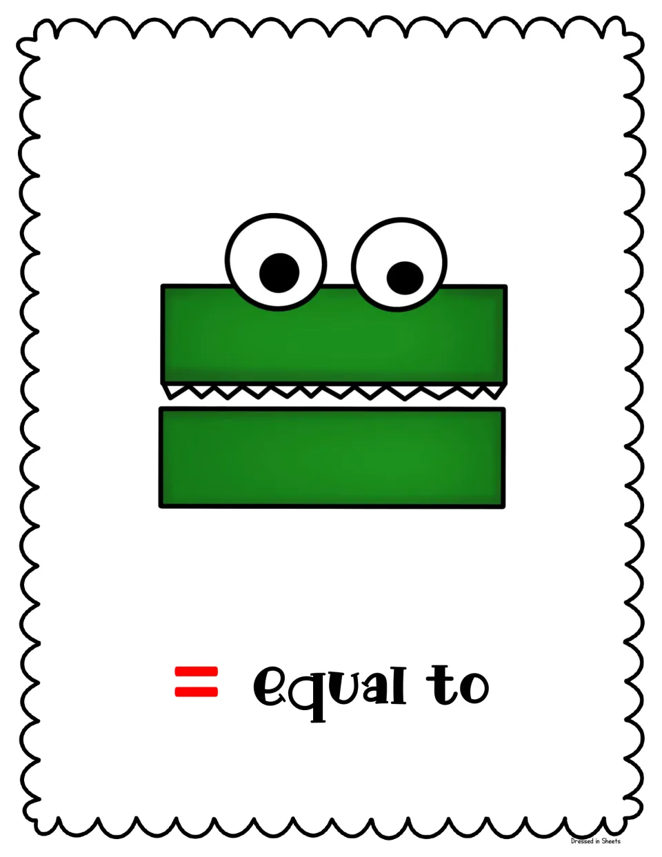 Equal to poster: alligator face drawn as two stacked green bars with eyes, labeled with a red = sign and the words equal to