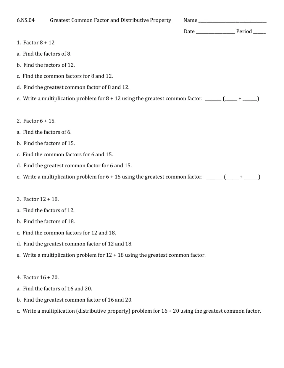 Factoring sums with the GCF: students list factors, find the GCF and rewrite 8 + 12, 6 + 15, 12 + 18 and 16 + 20