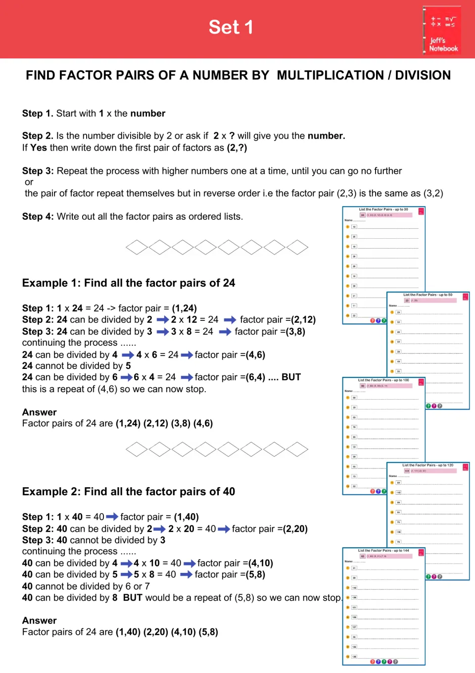 Set 1 factor pairs by multiplication and division: four steps with worked examples finding all factor pairs of 24 and 40