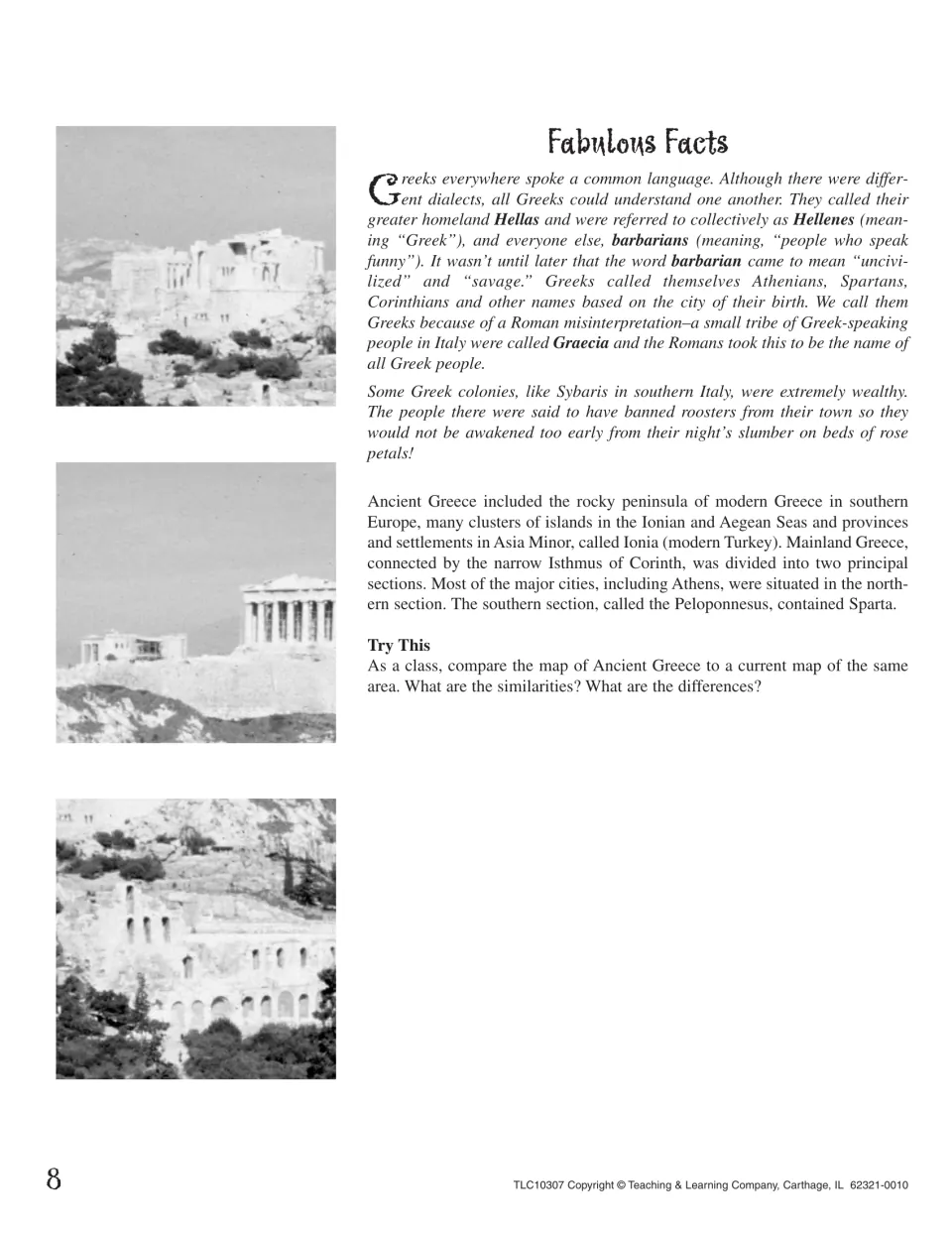 Fabulous Facts on Hellas, Hellenes and barbarians, with a Try This task comparing ancient and current maps of Greece