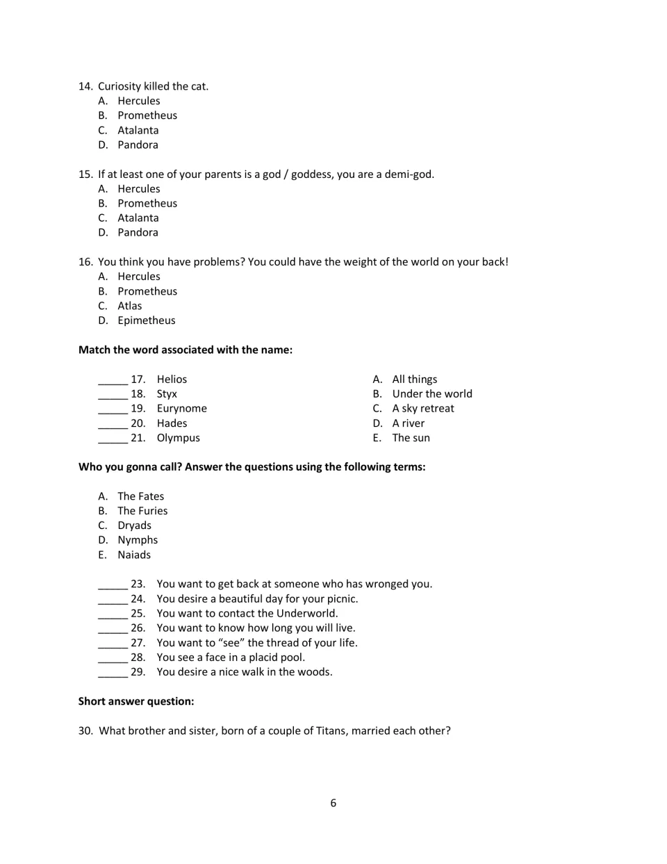 Quiz Two continued: multiple choice on Atlas and Pandora, matching Styx and Helios, and Fates or Furies scenarios